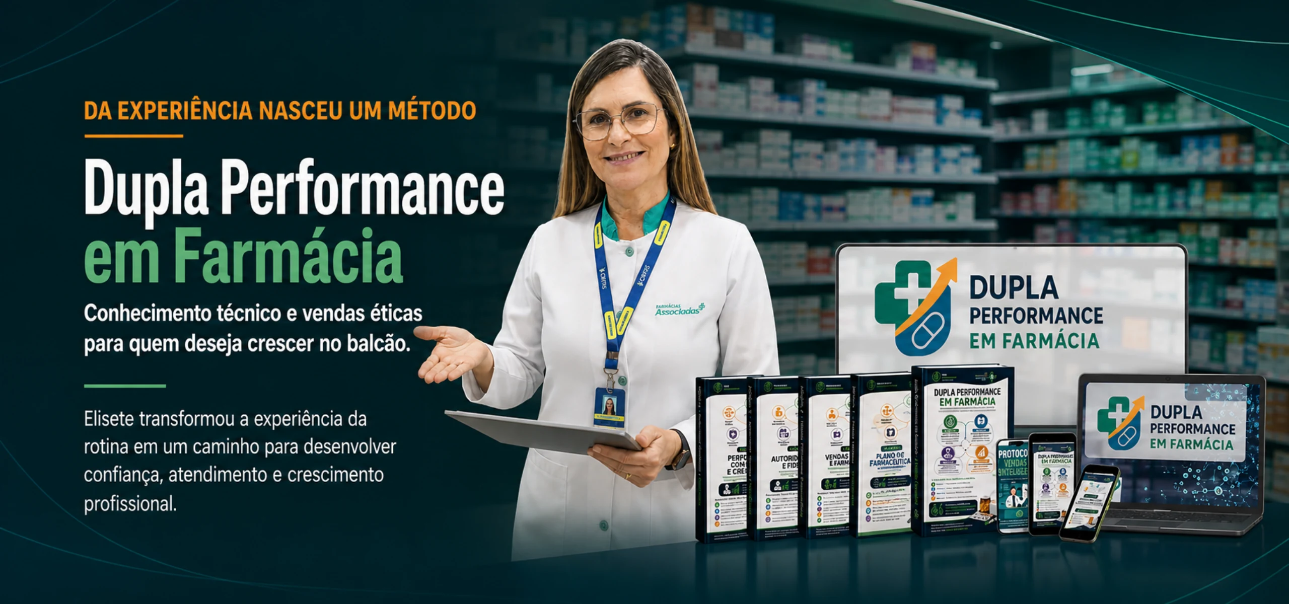 Método Dupla Performance em Farmácia
